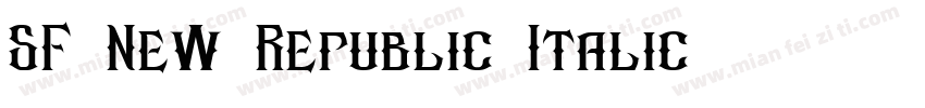 SF New Republic Italic字体转换